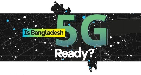 5g Operator in Bangladesh